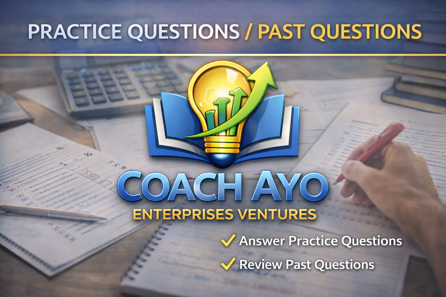 Practice Questions and Answers / Past Questions