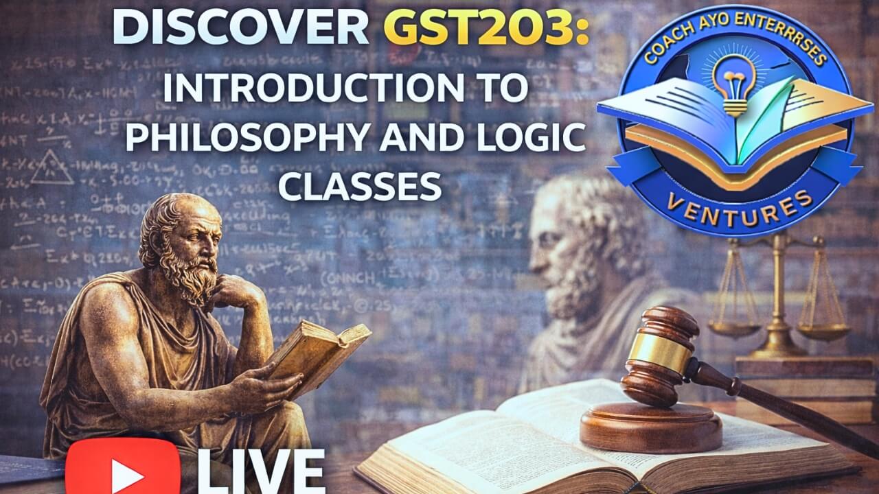 Discover GST203: Introduction to Philosophy and Logic Classes