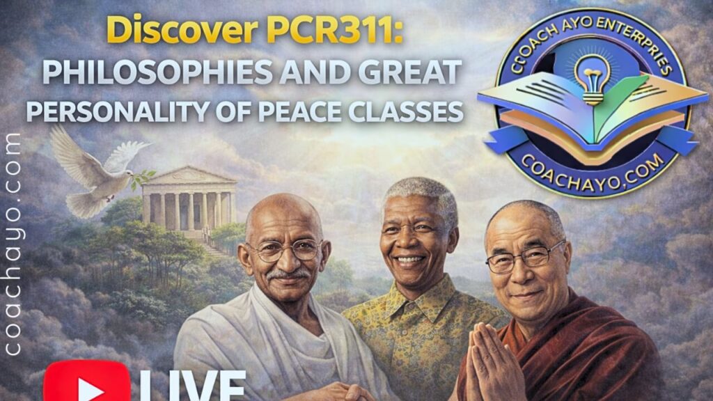 Discover PCR311: Philosophies and Great Personality of Peace Classes