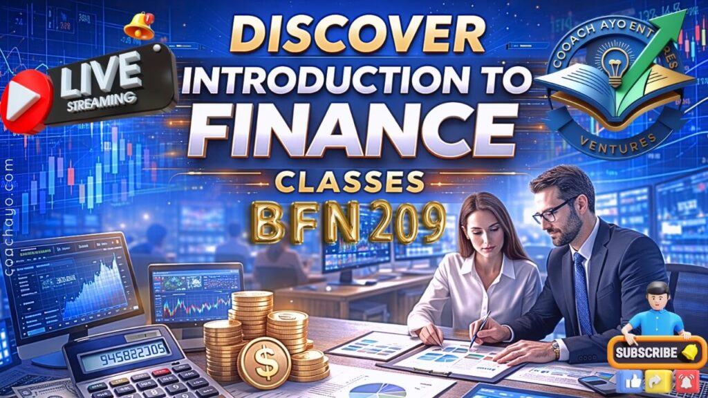 Discover BFN209: Introduction to Finance Classes