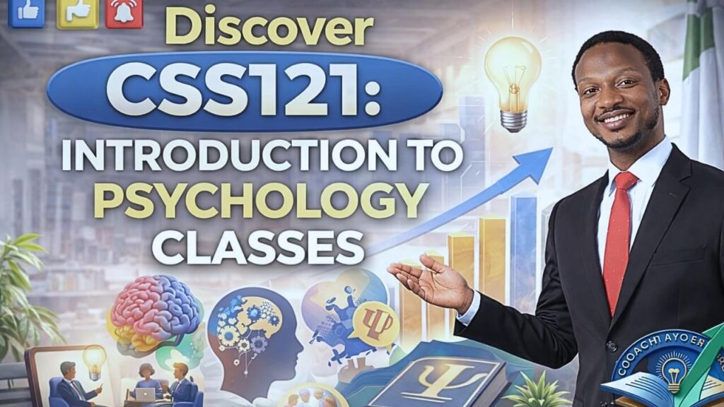 Discover CSS121: Introduction to Psychology classes
