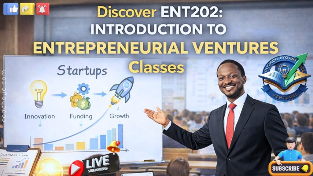 Discover ENT202: Introduction to Entrepreneurial Ventures Classes.