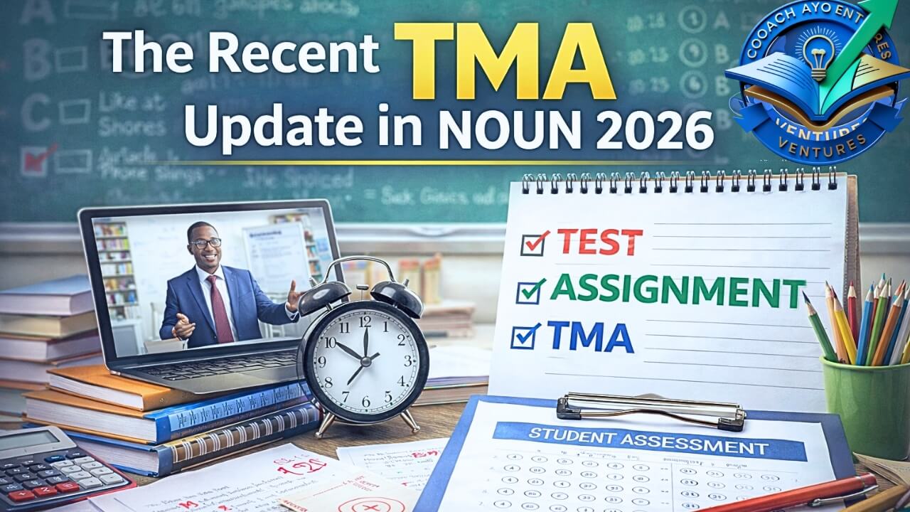 The Recent TMA Update in NOUN 2026