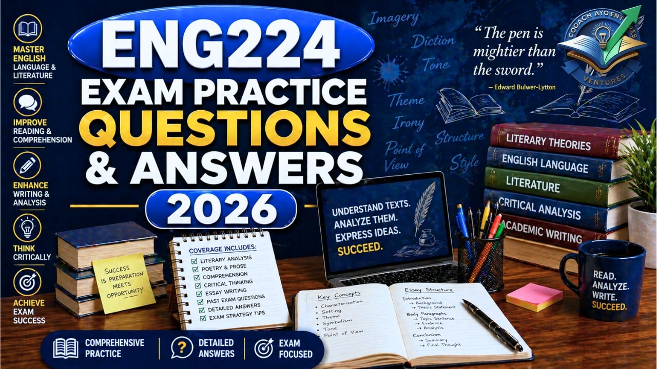 ENG224 Exam Practice Questions and Answers 2026