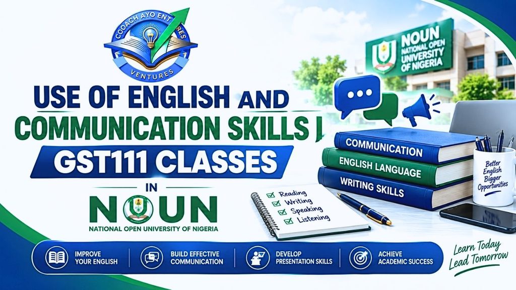 Use of English and Communication Skills I GST111 Classes